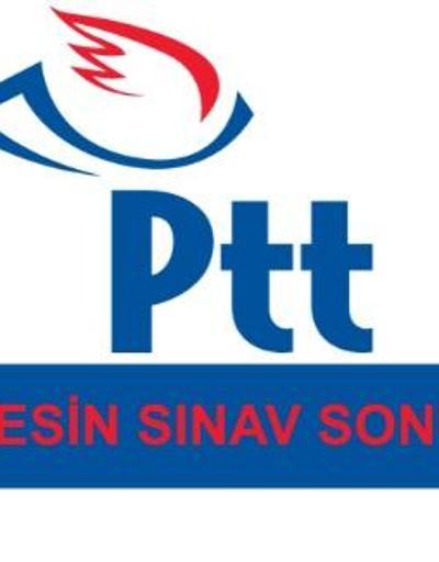 PTT sınav sonuçları ne zaman açıklanacak PTT sorgulama sayfası