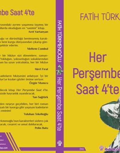 Fatih Türkmenoğlu’nun son kitabı “Her Perşembe Saat 4’te” raflarda