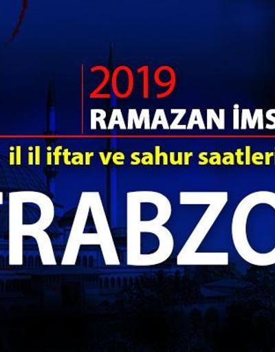 Trabzon imsakiyesi 2019 Diyanet: Trabzon imsak vakti, iftar, sahur saati cnnturk.com’da