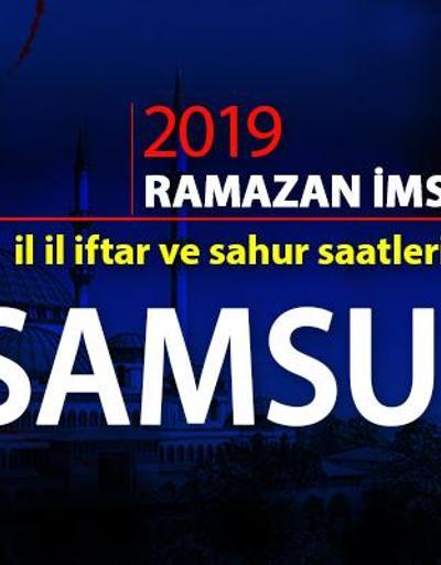 Samsun iftar saati 2019: Diyanet Samsun iftar vakitleri cnnturk.com’da