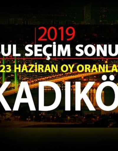 Kadıköy seçim sonuçları 2019… İstanbul Kadıköy oy oranları