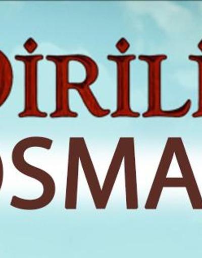 Diriliş Ertuğrul’un devamı Diriliş Osman hangi kanalda yayınlanacak