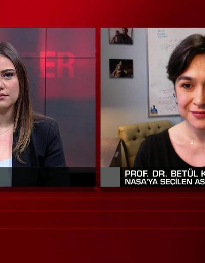 NASAya seçilen Türk bilim insanı Betül Kaçar CNN TÜRKte