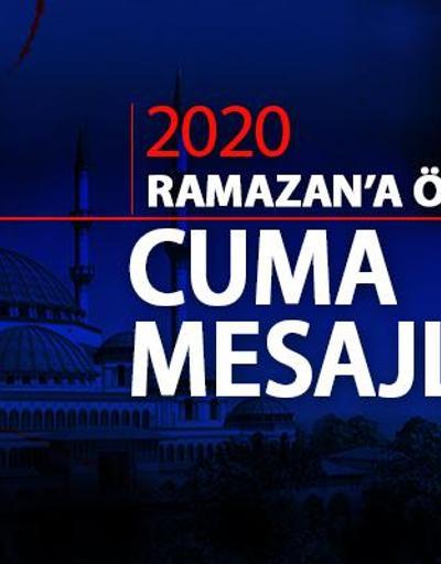 Cuma mesajları resimli, yeni: 2020 Ramazan ayı cuma mesajı ve sözleri