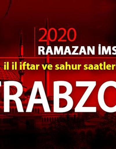 Trabzon imsakiyesi 2020… 25 Nisan Trabzon iftar vakti ne zaman, akşam ezanı saat kaçta