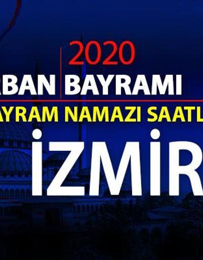İzmir bayram namazı vakti ne zaman, saat kaçta İzmir Kurban Bayramı namazı saati 2020