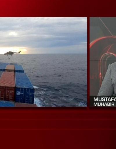 Son dakika.. ROSELİNE-A isimli gemisinin aranması hakkında soruşturma başlatıldı  | Video