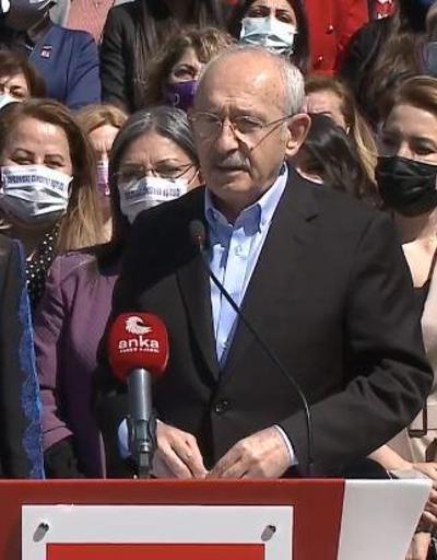 Kılıçdaroğlu: Kadınların mücadelesi önemlidir, değerlidir