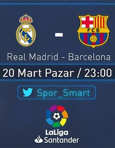 Real Madrid-Barcelona maçı Spor Smarttan canlı yayınlanacak