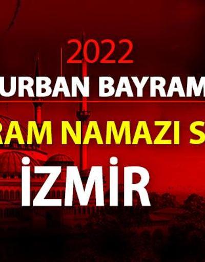 İzmir bayram namazı saati 2022… Diyanet İzmir Kurban Bayramı namazı ne zaman, saat kaçta 2022