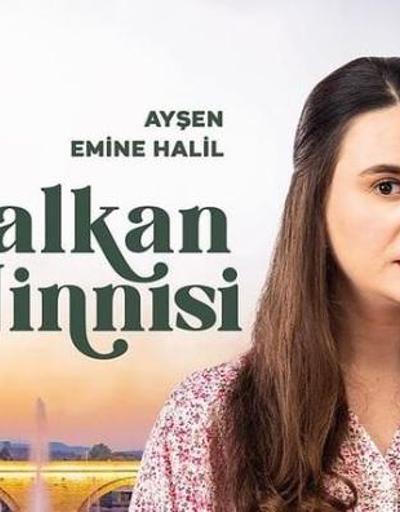 Son dakika: Balkan Ninnisi Ayşen kimdir Ayşen’i kim oynuyor Emine Halil hangi dizilerde oynadı