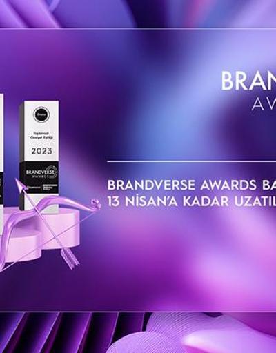 Brandverse Awards son başvuru tarihi uzatıldı