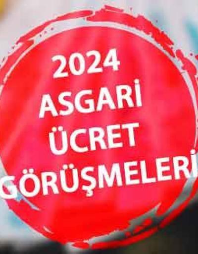 2024 Asgari Ücret Tespit Komisyonu toplantısı ne zaman Asgari ücret 2024 zammı