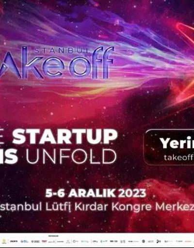 Girişim dünyası Take Off İstanbul’da buluşacak