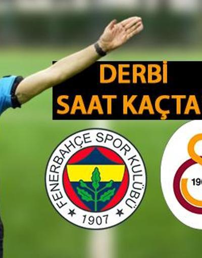Süper Lig: Fenerbahçe Galatasaray derbisi saat kaçta FB GS derbi maçı saati