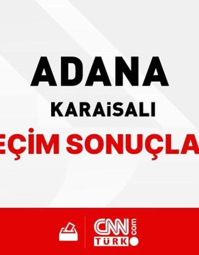 Adana Karaisalı Seçim Sonuçları 2024 - Adana Karaisalı Kim Kazandı