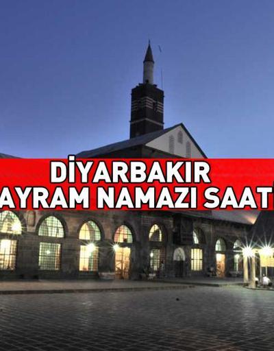 Diyarbakır bayram namazı saati 2024: Diyarbakır bayram namazı ne zaman, saat kaçta