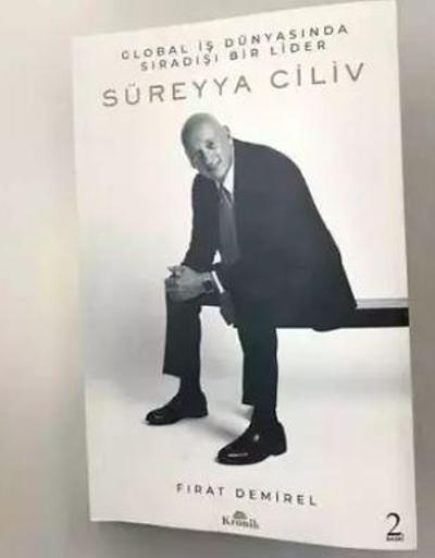 Diploması Harvardda rehin kalan CEO: Süreyya Cilivin hayatı kitap oldu
