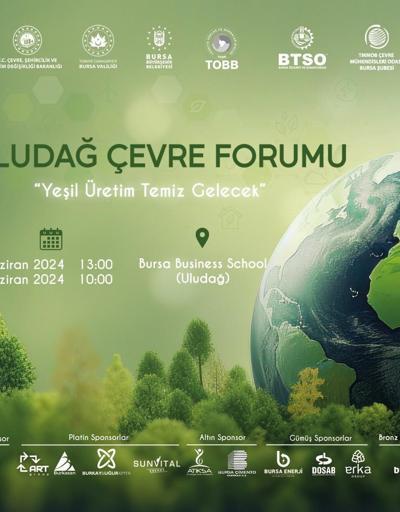 Uludağ Çevre Forumu’ Bursa Business School Ev sahipliğinde yapılacak