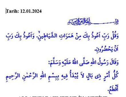 CUMA HUTBESİ | 12 Ocak 2024 Cuma hutbesi: Allah’ın rahmet ve inayetine sığınmanın adı eüzü-besmele