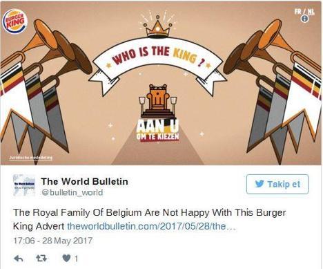 Burger Kingin reklamı Belçika kralını kızdırdı