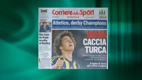 Salih Uçan Corriere dello Sporta manşet oldu