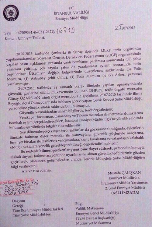 İstanbul Emniyet Müdürlüğünden alarm yazısı