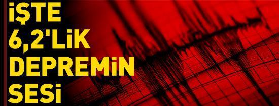 Tüyler diken diken oldu İşte İstanbuldaki 6,2lik depremin sesi