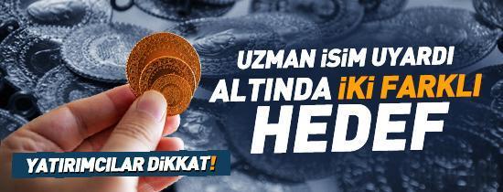 Uzman isim uyardı: Altında iki farklı hedef…
