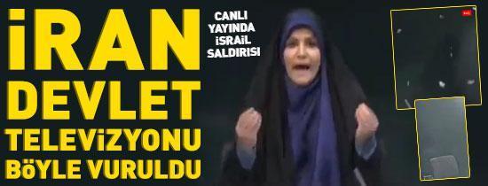 İsrail, İran Devlet Televizyonu binasını vurdu