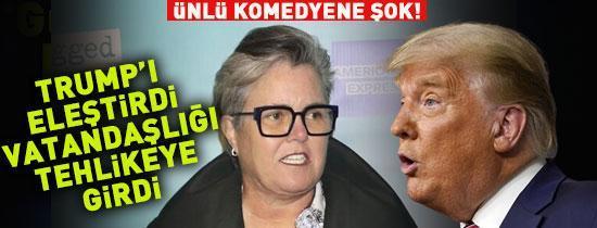 Trumpı eleştirdi, vatandaşlığı tehlikeye girdi
