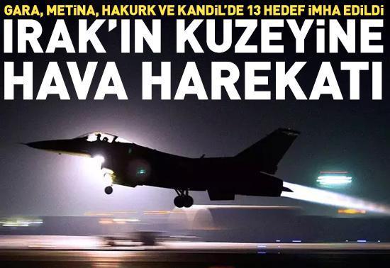 Irak'ın kuzeyine hava harekatı