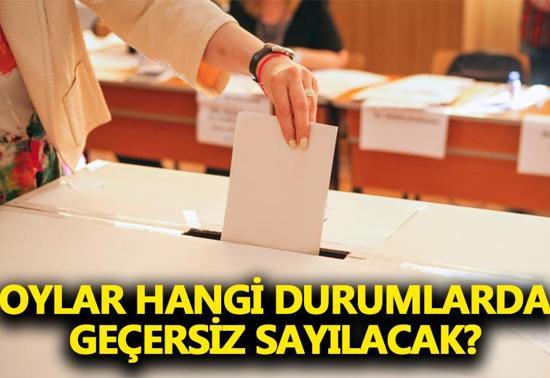 Oyların geçerli ve geçersiz sayıldığı durumlar YSK 31 Mart oy kullanma kuralları