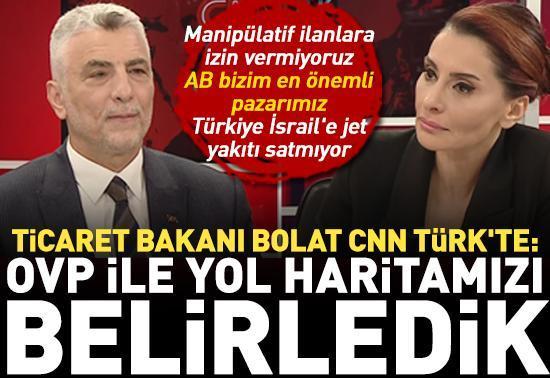 Ticaret Bakanı Bolat CNN TÜRKte
