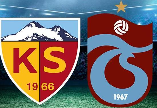 KAYSERİSPOR TRABZONSPOR MAÇI CANLI İZLE Kayserispor Trabzonspor maçı saat kaçta, ne zaman, hangi kanalda İlk 11ler