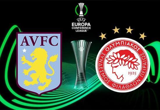 Aston Villa Olympiakos maçı hangi kanalda UEFA Konferans Ligi yarı final maçı saat kaçta