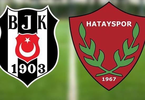 Beşiktaş Hatayspor maçı ne zaman, saat kaçta İşte BJK Hatay maçı öncesi tüm bilgiler...