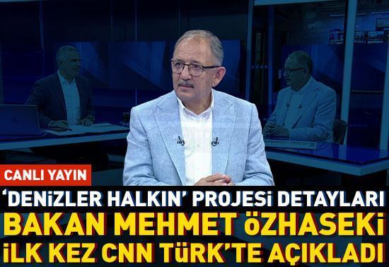 Son dakika... Bakan Mehmet Özhaseki CNN TÜRKte