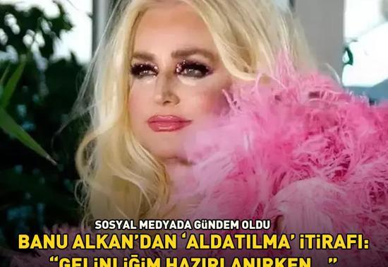 Türk sinemasının Afrodit’i Banu Alkandan aldatılma itirafı: Gelinliğim hazırlanırken...