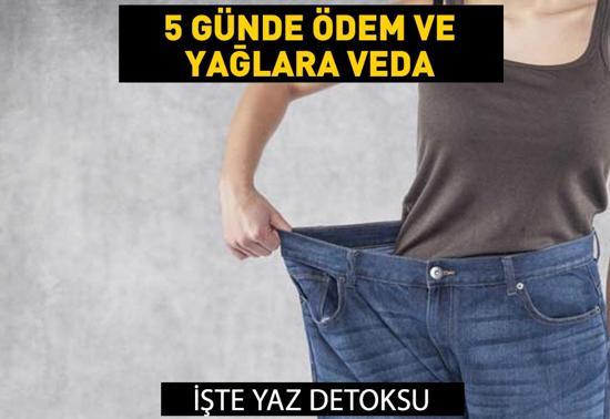 5 günde ödem ve yağlara veda edin İşte yaz detoksu: Vücuttan ödem attırıp yağ yaktırıyor