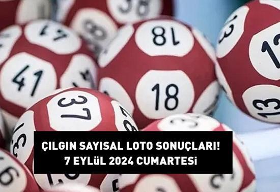 ÇILGIN SAYISAL LOTO SONUÇLARI AÇIKLANDI 7 EYLÜL 2024 Milli Piyango 216.157.326,42 TL büyük ikramiyeli Çılgın Sayısal Loto sonuçları nasıl öğrenilir