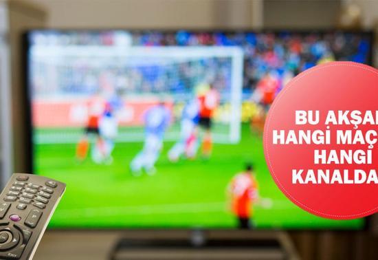 Bu Akşam Hangi Maçlar Hangi Kanalda 26 Aralık 2024 Günün Maçları