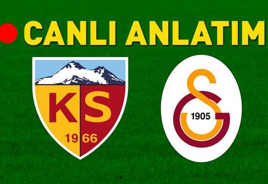 Kayserispor - Galatasaray maçı canlı izle