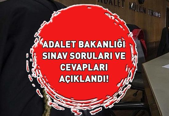 ADALET BAKANLIĞI SINAV SORULARI VE CEVAPLARI 2024 | Hakimlik ve savcılık Adalet Bakanlığı sınav soruları ve cevap anahtarı PDF İNDİR