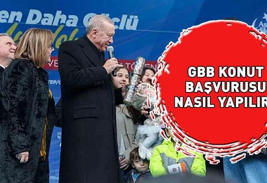 GBB KONUT BAŞVURULARI 2024: GBB Konut Güneyşehir 3. etap başvuruları başladı mı, nasıl başvurulur 2+1 ve 3+1 toplam 1000 konut