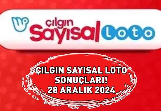 ÇILGIN SAYISAL LOTO SONUÇLARI AÇIKLANIYOR 28 ARALIK 2024 | 459.762.719 TL büyük ikramiyeli Çılgın Sayısal Loto sonuçları ne zaman açıklanacak