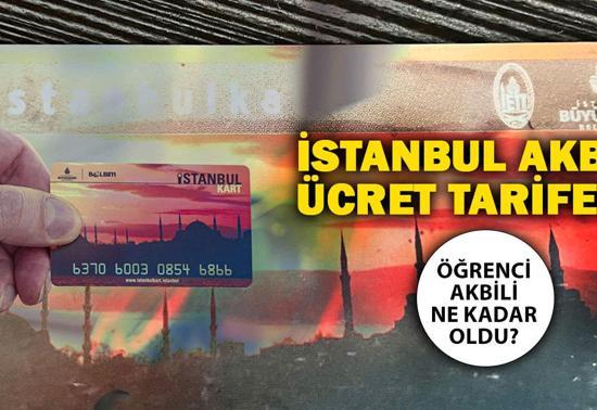 İSTANBUL TOPLU ULAŞIM ÜCRET TARİFESİ 2025 Öğrenci, tam aylık İETT, metro, metrobüs, Marmaray ne kadar, kaç TL basıyor