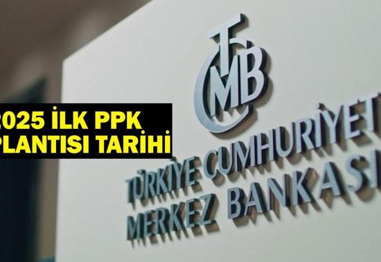 2025 ilk PPK toplantısı tarihi: TCMB faiz kararı ne zaman açıklanacak