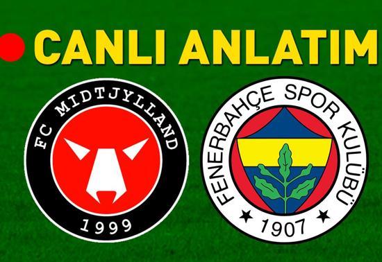 Midtjylland - Fenerbahçe maçı canlı izle