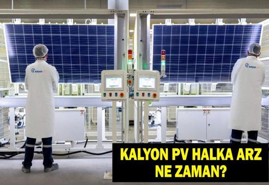 Kalyon halka arz ne zaman, katılım endeksine uygun mu Kalyon PV halka arz kaç lot verir, hangi bankalardan alınır